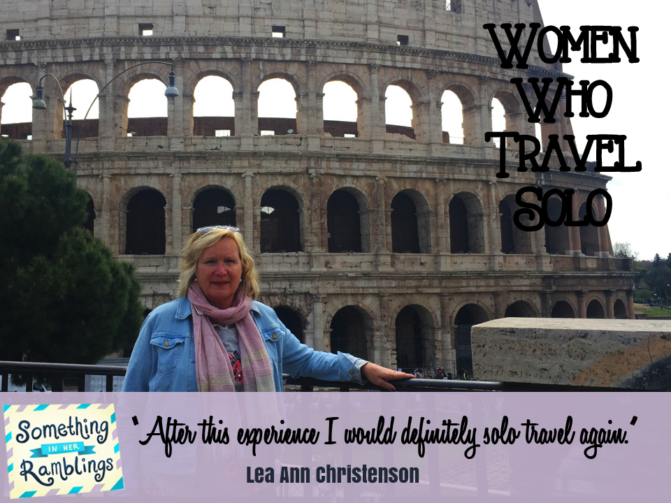 women who travel solo Lea Ann Christensonl
